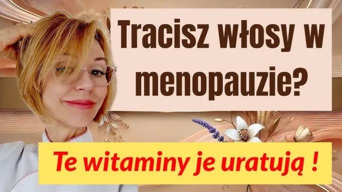 Skuteczne metody na wypadanie włosów w menopauzie i ich przyczyny