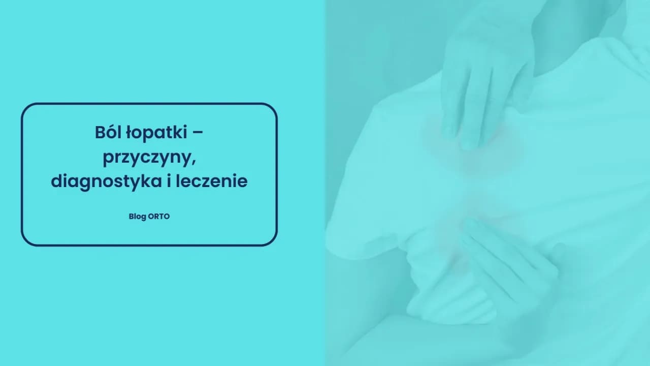 Skuteczne metody na ból łopatki: przyczyny i leczenie bólu